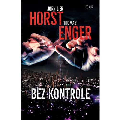 Fokus na HIT Bez kontrole, J&amp;oslash;rn Lier Horst i Thomas Enger Slike