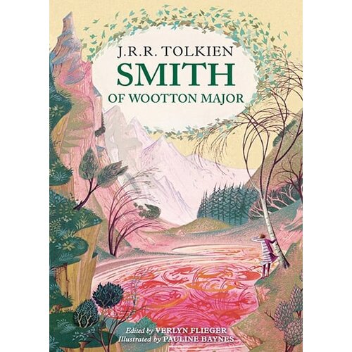 Harper Collins Publishers Ltd J. R. R. Tolkien, Pauline Baynes, Verlyn Flieger - Smith Of Wootton Major Cene