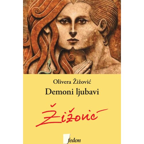 Fedon Olivera Žižović - Demoni ljubavi Slike