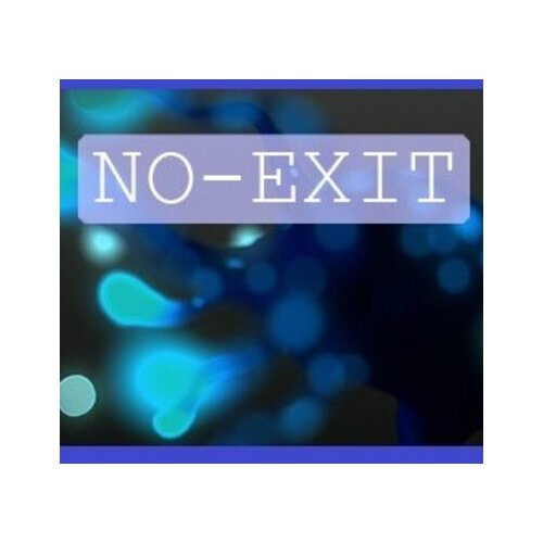  N0-EXIT Steam Key GLOBAL Cene