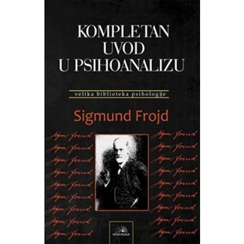KOMPLETAN UVOD U PSIHOANALIZU Slike