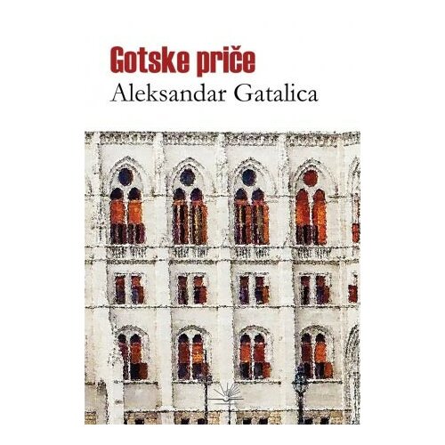 Kosmos Aleksandar Gatalica
 - Gotske priče Slike