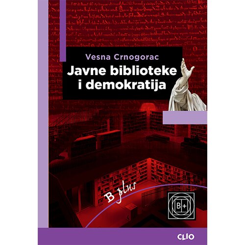 Clio Vesna Crnogorac - Javne biblioteke i demokratija Slike