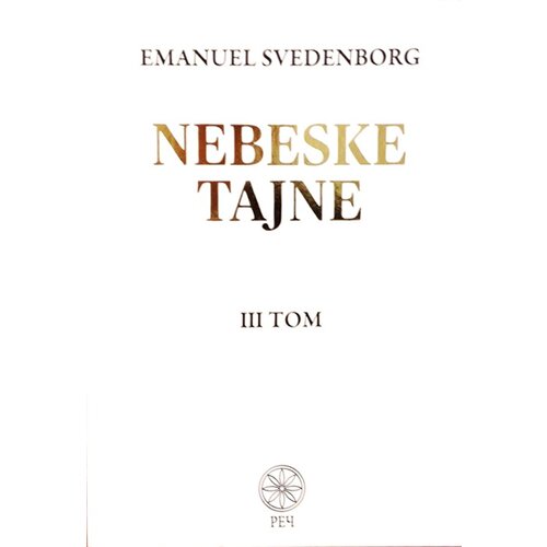 Reč Emanuel Svedenborg
 - Nebeske tajne - III tom Cene