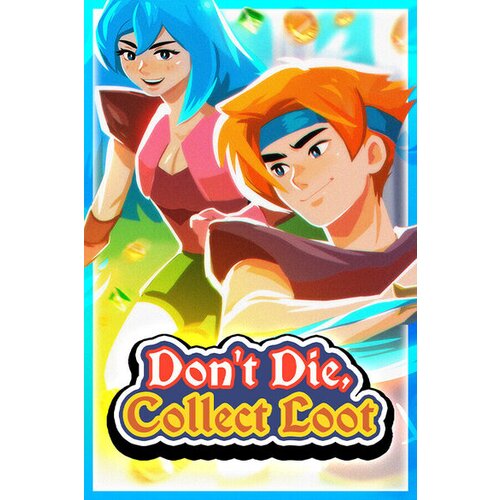 Steam Don’t Die, Collect Loot Key (PC) EUROPE Cene