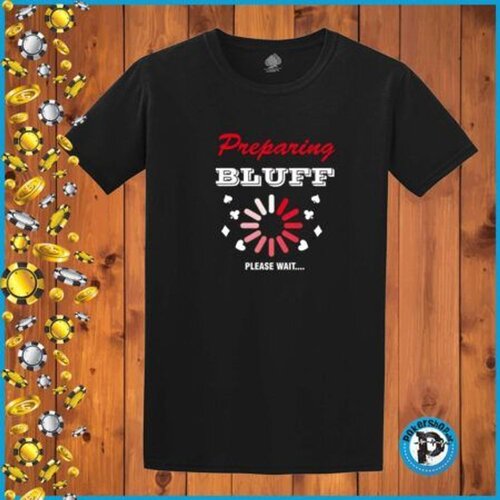  Poker majica &amp;quot;preparing bluff&amp;quot;, crna Slike