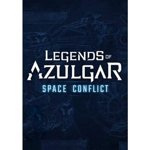  Space Conflict - Legends of Azulgar Steam Key GLOBAL Cene