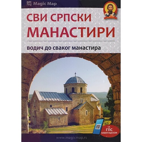 Magic Map Grupa autora - Svi srpski manastiri Cene