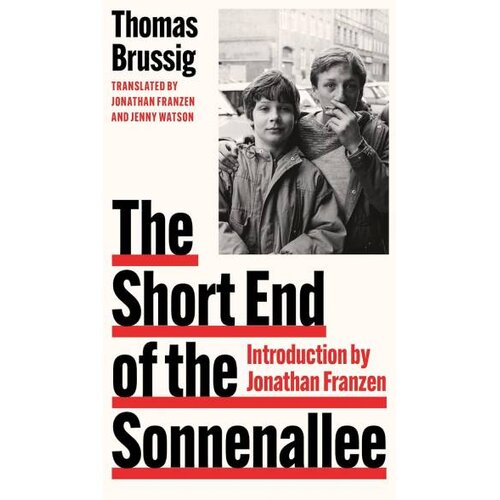 Harper Collins Publishers Ltd Thomas Brussig - The Short End of the Sonnenallee Cene
