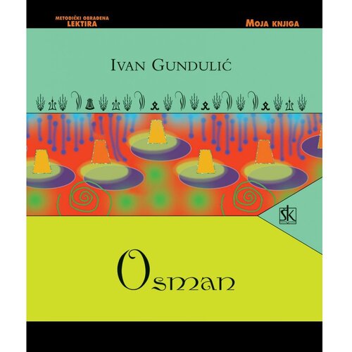 &amp;Scaron;kolska knjiga OSMAN - biblioteka MOJA KNJIGA - Ivan Gundulić Slike