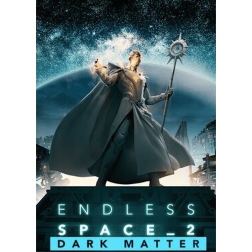 Steam Endless Space 2 - Dark Matter (DLC) (PC) Key GLOBAL Cene