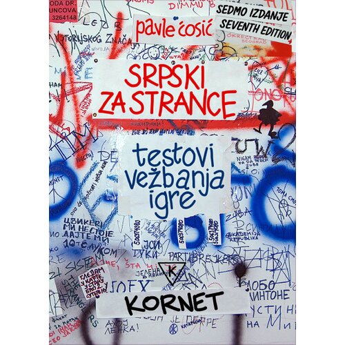 Kornet Pavle Ćosić - Srpski za strance Testovi, vežbanja, igre, 7. dopunjeno i izmenjeno izdanje Slike