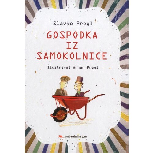 Mladika Gospodka iz samokolnice* Cene