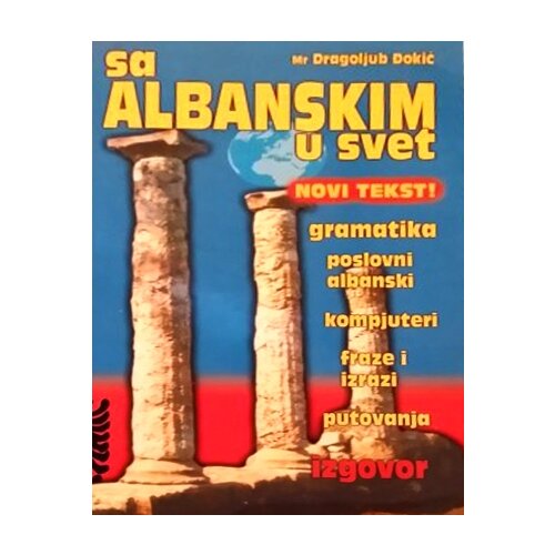 Miba Books Dragoljub Đokić,Dubravka Ivković - Sa albanskim u svet Cene