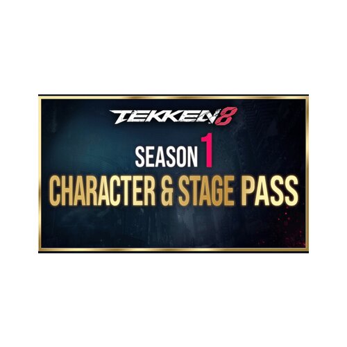 Steam TEKKEN 8 Season 1 Character + Stage Pass (DLC) Key GLOBAL Cene