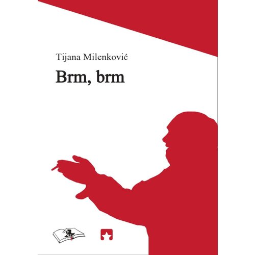 Partizanska knjiga Tijana Milenković - Brm, brm Cene