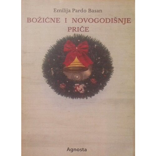 Agnosta Emilija Pardo Basan - Novogodišnje i božićne priče Slike