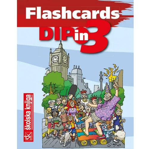 Školska knjiga DIP IN 3 - FLASHCARDS - flash kartice za 3. razred osnovne škole