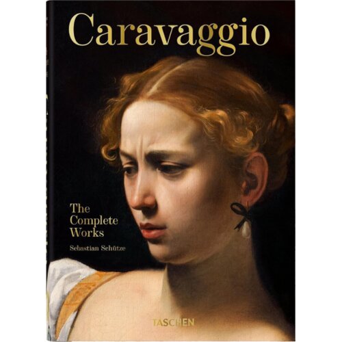 Taschen Sebastian Schütze - Caravaggio: The Complete Works - 40th Edition Cene