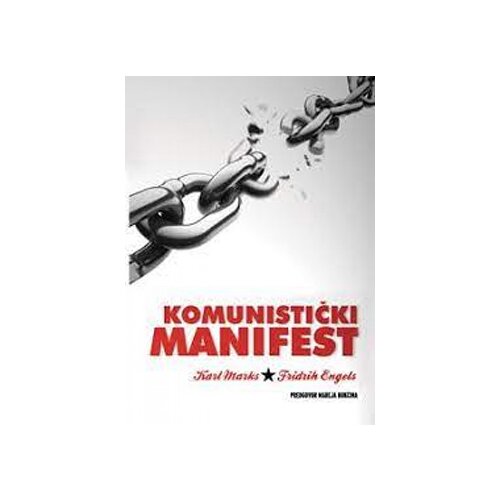 Centar za liberterske studije Karl Marks, Fridrih Engels
 - Komunistički manifest Cene