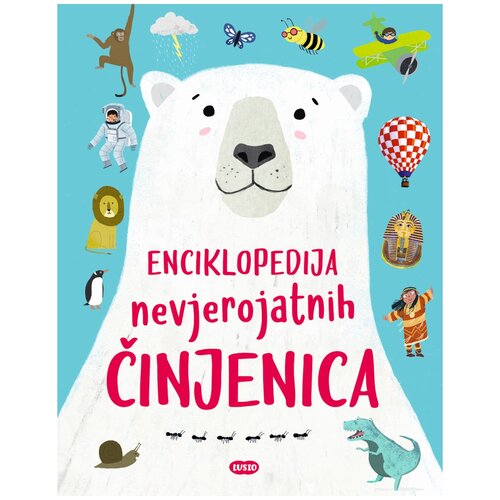 Lusio Knjiga Enciklopedija nevjerojatnih činjenica Cijene