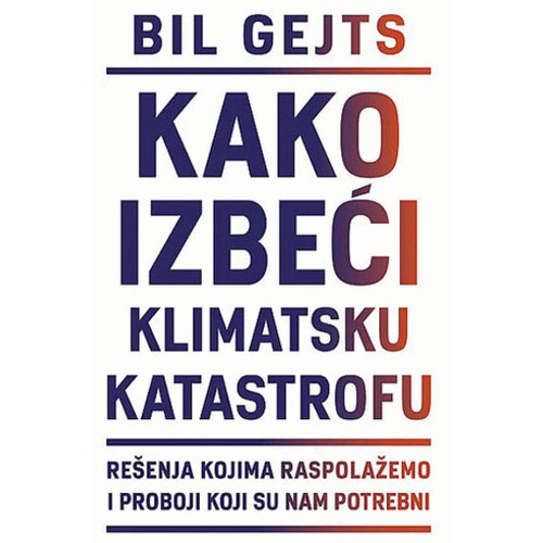 Mali vrt Bil Gejts - Kako izbeći klimatsku katastrofu Slike