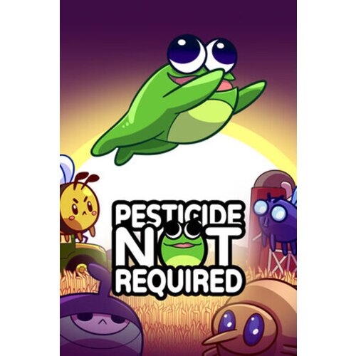  pesticide not required steam key (pc) global Cene
