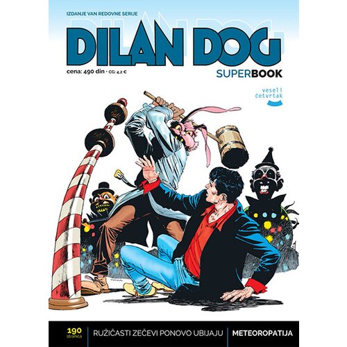 Veseli četvrtak Grupa autora - Dylan Dog superbook 64: Ružičasti zečevi ponovo ubijaju Cene
