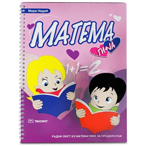 IKP Bogunović Matema ti + ja - radni list iz matematike za pred&amp;scaron;kolce Slike