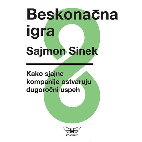 Kontrast izdavaštvo Sajmon Sinek - Beskonačna igra Cene