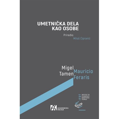 Akademska Knjiga Mauricio Feraris, Migel Tamen - Umetnička dela kao osobe Cene