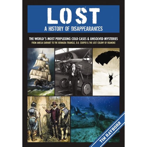 Harper Collins Publishers Ltd Tim Rayborn - Lost: A History of Disappearances Slike