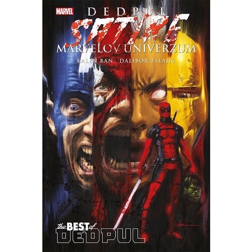 Čarobna knjiga Dalibor Talajić, Ban Kalen
 - Dedpul satire Marvelov univerzum Slike