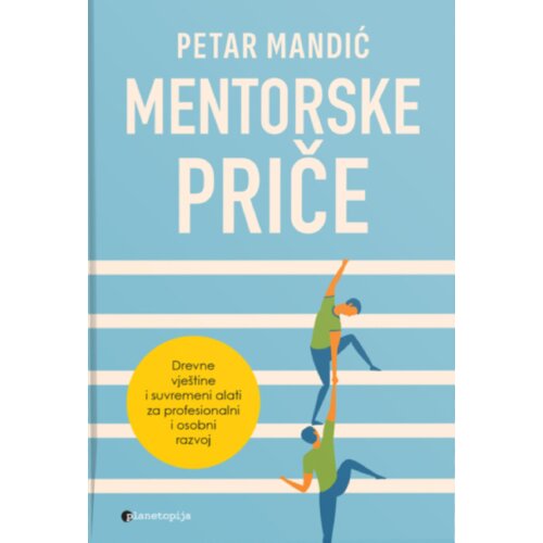 Planetopija Petar Mandić - Mentorske priče Cene