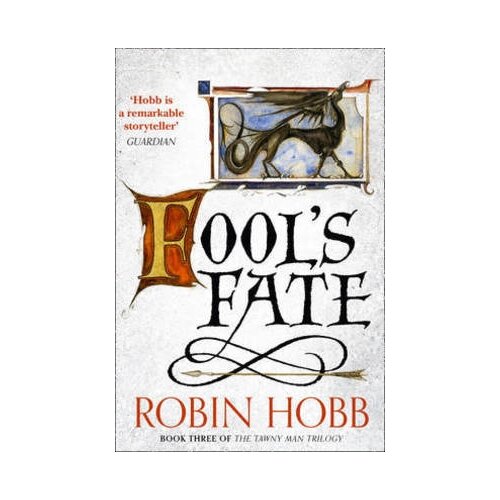Harper Collins Publishers Ltd Robin Hobb - Fools Fate Cene
