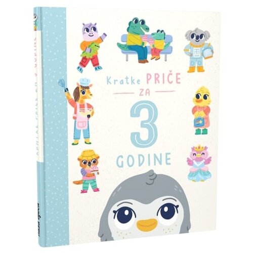 NAŠA DJECA Kratke priče za 3 godine 07498-3 Cijene