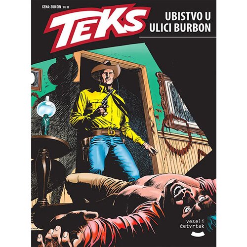 Veseli četvrtak Grupa autora - Teks 76: Ubistvo u ulici Burbon Cene