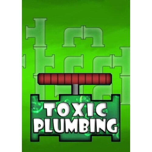  Toxic PLUMBING Steam Key GLOBAL Cene