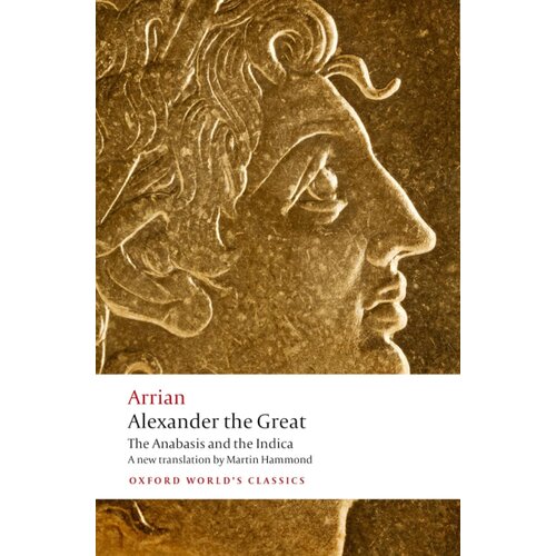 Oxford University Press Arrian - Alexander the Great Cene