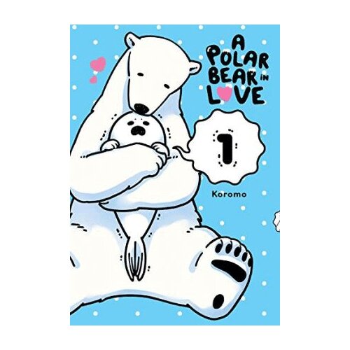 Diamond Comic Distributors Koromo, Koi Suru Shirokuma - A Polar Bear in Love Vol. 1 Cene