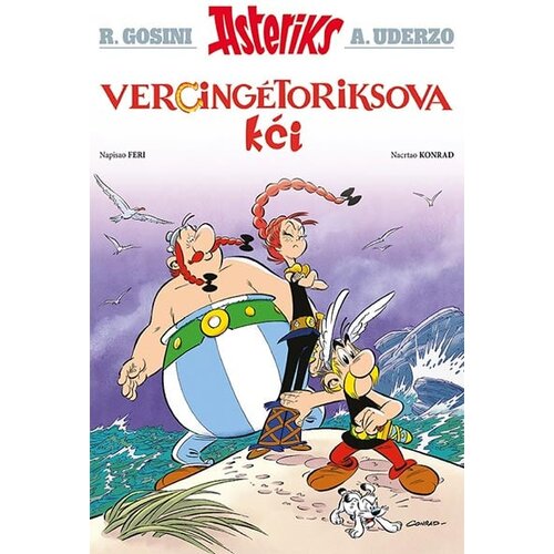 Čarobna knjiga Žan-Iv Feri, Didije Konrad, Alber Uderzo, Rene Gošini - Asteriks, album 38 - Vercingetoriksova kći Cene