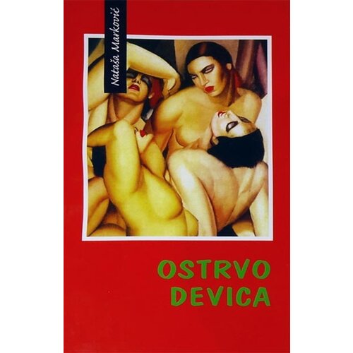 Plavi jahač Nataša Marković
 - Ostrvo devica Slike