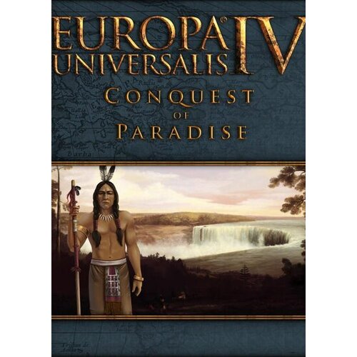 Steam Europa Universalis IV - Conquest of Paradise (DLC) Key EUROPE Cene