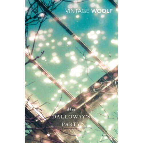 The Book Service Limited Virginia Woolf - Mrs Dalloway's Party Cene