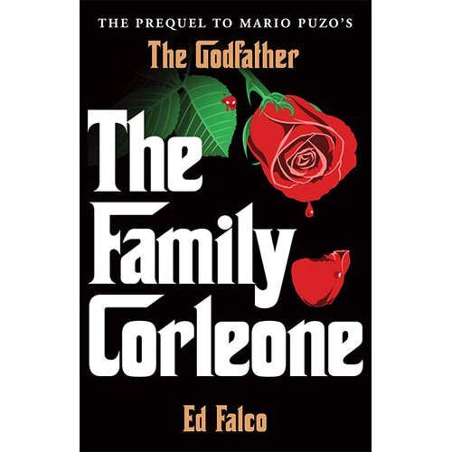 Penguin Random House Edward Falco - The Family Corleone Cene