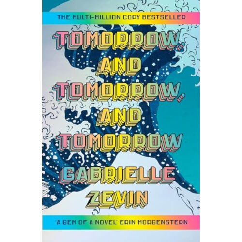 The Book Service Limited Gabrielle Zevin - Tomorrow, and Tomorrow, and Tomorrow Cene