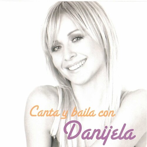 POSNETI MEDIJI DANIJELA- CANTA Y BAILA CON, (390412) Cene