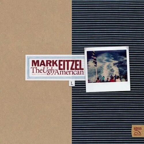 Mark EITZEL - THE UGLY AMERICAN Cene