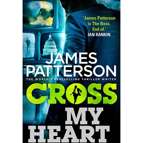Random House James Patterson - Cross My Heart (Alex Cross 21) Cene