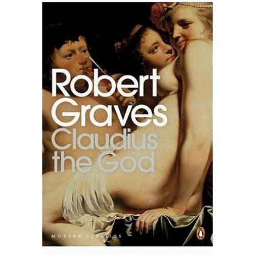 Penguin Books Robert Graves - Claudius The God Slike